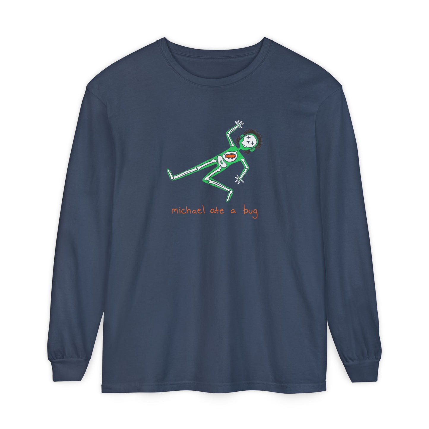 Michael Ate a Bug Long Sleeve T-Shirt (Skeleton Variant)