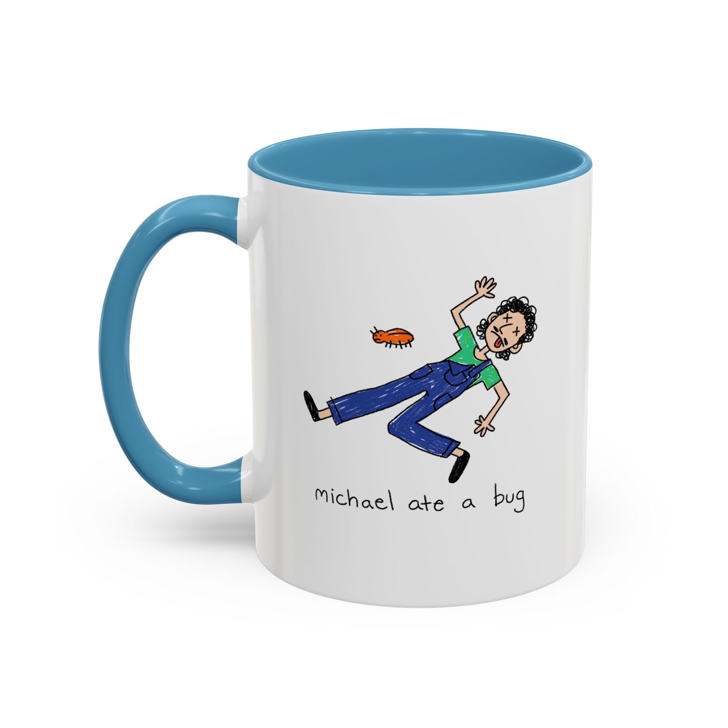Michael Ate a Bug Mug